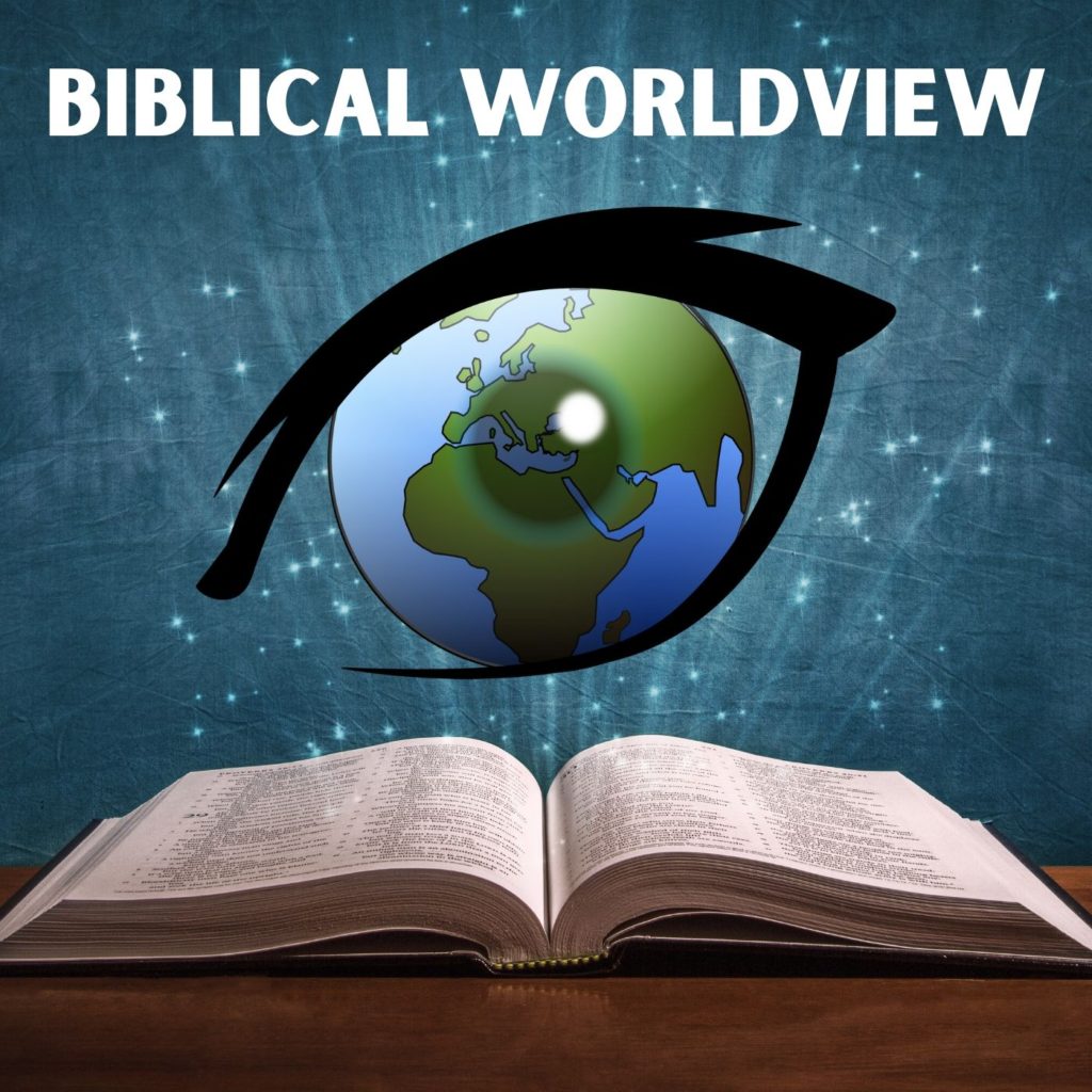Biblical Worldview graphic